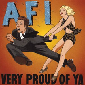AFI – Very Proud Of Ya vinilo 12"