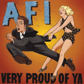 AFI – Very Proud Of Ya vinilo 12"