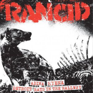 Rancid – Adina + Hyena / Detroit + Rats In The Hallway vinilo 7"
