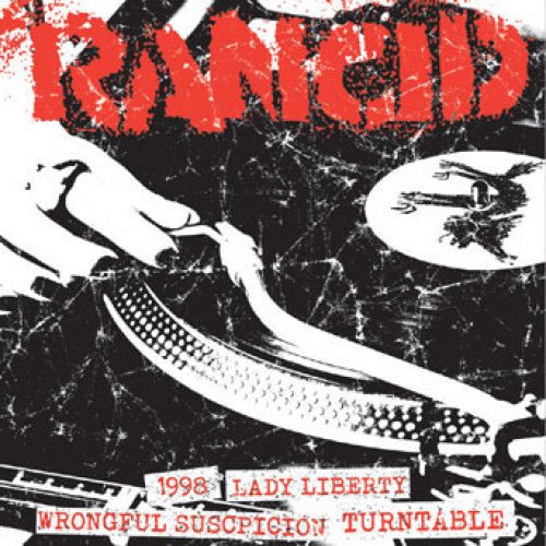 Rancid – 1998 + Lady Liberty / Wrongful Suspicion + Turntable vinilo 7"